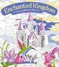Cover: Enchanted Kingdom: A Colour-by-Numbers Adventure - Arcturus