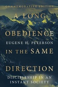 Cover: A Long Obedience in the Same Direction - IVP Formatio