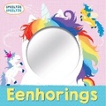 Cover: Spieeltjie Spieeltjie: Baba-Eenhorings - Pan Macmillan South Africa Children's Books