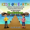 Cover: Kids on Earth A Children's Documentary Series Exploring  Global Cultures & The Natural World  -  The Maldives - Senseipublishing.com