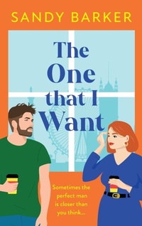 Enlarge image Cover: The One That I Want - Boldwood Books Ltd