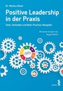 Cover: Positive Leadership in der Praxis - Facultas