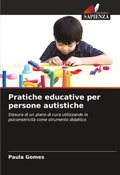 Cover: Pratiche educative per persone autistiche - Edizioni Sapienza