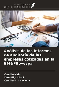 Abbildung von: Análisis de los informes de auditoría de las empresas cotizadas en la BM&FBovespa - Ediciones Nuestro Conocimiento