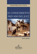 Cover: El Conocimiento privado del juez - Temis