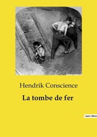 Abbildung von: La tombe de fer - Culturea