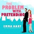 Cover: The Problem with Pretending - DREAMSCAPE MEDIA