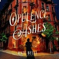 Cover: Opulence and Ashes - DREAMSCAPE MEDIA