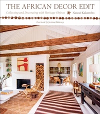 Abbildung von: The African Decor Edit - ABRAMS Books