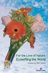 Enlarge image Cover: For the Love of Nature - Peter Lang Verlag