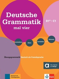 Abbildung von: Deutsche Grammatik mal vier B1+ - C1 - Klett