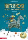 Cover: Ritter Rost 7: Ritter Rost feiert Weihnachten - Mit Goldfolie und weihnachtlicher &Uuml;berraschung im Buch - Annette Betz Verlag