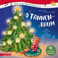 Abbildung von: O Tannenbaum (Mein erstes Musikbilderbuch mit CD und zum Streamen, Bd.) - Annette Betz Verlag