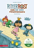 Cover: Ritter Rost 22: Ritter Rost und die drei Prinzessinnen (Ritter Rost mit CD und zum Streamen, Bd.) - Annette Betz Verlag