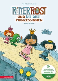 Abbildung von: Ritter Rost 22: Ritter Rost und die drei Prinzessinnen (Ritter Rost mit CD und zum Streamen, Bd.) - Annette Betz Verlag