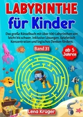 Cover: Labyrinthe f&uuml;r Kinder ab 5 Jahren - Band 31 - Nova Mente Verlag