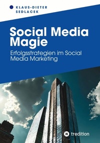 Abbildung von: Social Media Magie - tredition