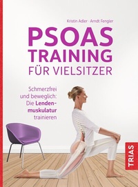Abbildung von: Psoas-Training für Vielsitzer - TRIAS