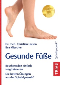 Abbildung von: Gesunde Füße - TRIAS