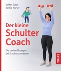 Abbildung von: Der kleine Schulter-Coach - TRIAS