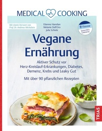 Abbildung von: Medical Cooking: Vegane Ernährung - TRIAS