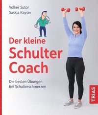 Abbildung von: Der kleine Schulter-Coach - TRIAS