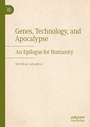 Cover: Genes, Technology, and Apocalypse - Palgrave Macmillan