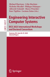 Abbildung von: Engineering Interactive Computer Systems. EICS 2023 International Workshops and Doctoral Consortium - Springer