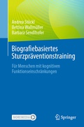 Cover: Biografiebasiertes Sturzpr&auml;ventionstraining - Springer