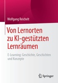 Cover: Von Lernorten zu KI-gest&uuml;tzten Lernr&auml;umen - Springer