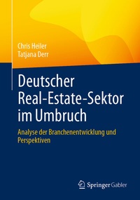 Abbildung von: Deutscher Real-Estate-Sektor im Umbruch - Springer Gabler