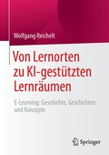 Cover: Von Lernorten zu KI-gest&uuml;tzten Lernr&auml;umen - Springer