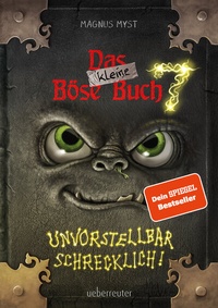 Abbildung von: Das kleine Böse Buch 7: Interaktiver Lesespaß ab 8 Jahren vom Spiegel-Bestseller-Autor! (Das kleine Böse Buch, Bd. 7) - Ueberreuter
