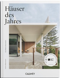 Abbildung von: Häuser des Jahres 2024 - Callwey