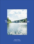 Cover: Take Me to the Lakes - Berlin Edition - The Gentle Temper GmbH & Co. KG