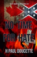 Cover: No Time For Hate - Bwl Publishing Inc.