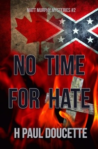 Enlarge image Cover: No Time For Hate - Bwl Publishing Inc.