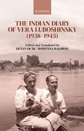 Abbildung von: The Indian Diary of Vera Luboshinsky (1938-1945) - OUP eBook