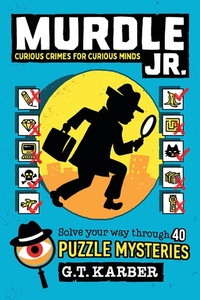 Abbildung von: Murdle Jr.: Curious Crimes for Curious Minds - Little, Brown Books for Young Readers
