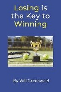 Abbildung von: Losing Is the Key to Winning - BOOKBABY