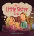 Cover: My Little Sister Says - Birli Press