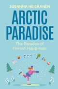 Bild: Arctic Paradise - Susanna Heiskanen