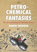 Cover: Petrochemical Fantasies - Ohio State University Press