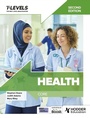 Cover: Health T Level: Core Second Edition - Hodder Education