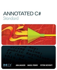 Enlarge image Cover: Annotated C# Standard - Morgan Kaufmann