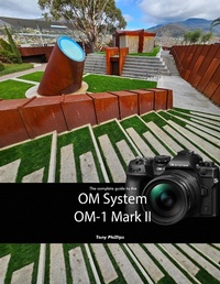 Abbildung von: The Complete Guide to the OM System OM-1 Mark II - Lulu.com