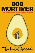 Cover: The Hotel Avocado - Simon + Schuster LLC