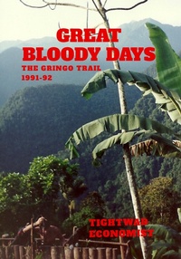 Abbildung von: Great Bloody Days - The Gringo Trail 1991-92 - Lulu.com