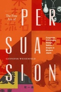 Cover: The Fine Art of Persuasion - Duke University Press