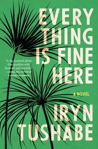 Abbildung von: Everything Is Fine Here - House of Anansi Press Ltd ,Canada